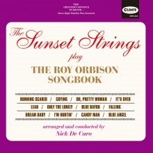 The Sunset Strings/ザ・サンセット・ストリングス・プレイ・ザ・ロイ・オビソン・ソング・ブック[ODR-6264]