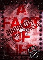 【中古】 A FACT OF LIFE 20090218－Territory TOKYO－ －OZ－ 中古】 A FACT OF LIFE 20090218－Territory TOKYO－ －OZ－