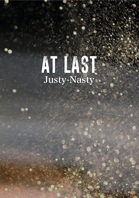 JUSTY-NASTY/AT LAST[BSVD-0004]