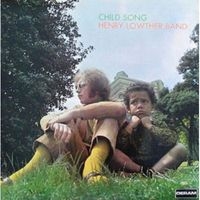 Child Song (Remastered Edition) Child Song (Remastered Edition)