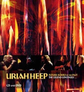 Uriah Heep/Future Echoes Of The Past The Legend Continues 2CD+DVD[UH002CDVD]