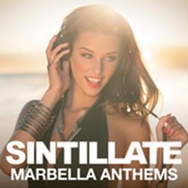 Sintillate: Marbella Anthems