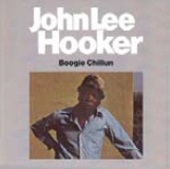 John Lee Hooker/Boogie Chillun ＜完全限定盤＞[7236004]