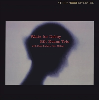 Waltz For Debby＜限定盤＞