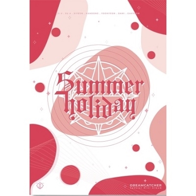 Dreamcatcher/Summer Holiday: Mini Album (I Ver.)