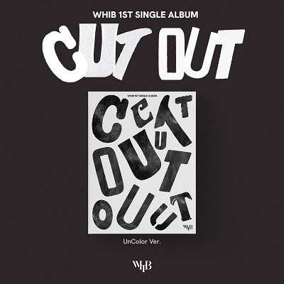 WHIB/Cut-Out 1st Single (unCOLOR Ver.)[L100005954U]