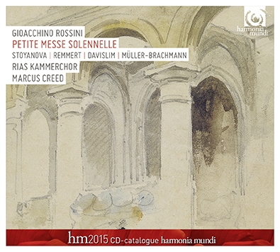 Rossini: Petite Messe Solennelle Rossini: Petite Messe Solennelle