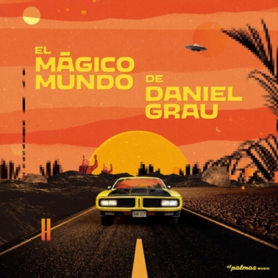 Daniel Grau/El Magico Mundo De Daniel Grau[ELPALMASLP01]