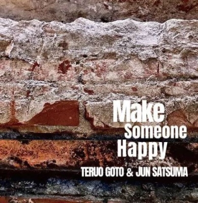 MAKE SOMEONE HAPPY