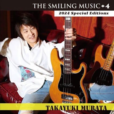 THE SMILING MUSIC +4 2024 Special Editions