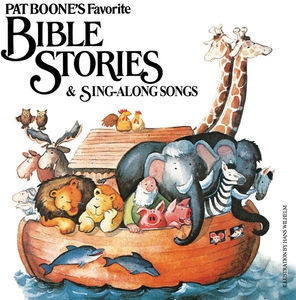 Pat Boone's Favorite Bible Stories & Sing: Along Songs