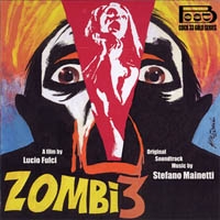 Stefano Mainetti/Zombi 3 (OST)[CDCR33]