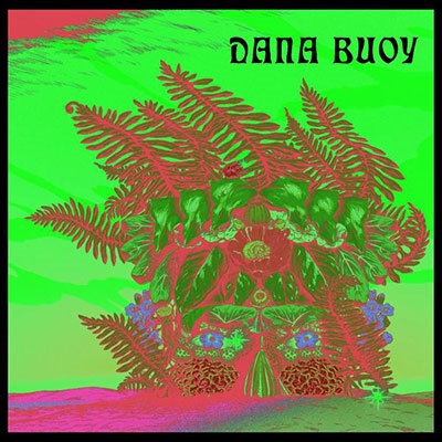 Dana Buoy/Experiments In Plant Based Music Vol. 1[CDEVE064]