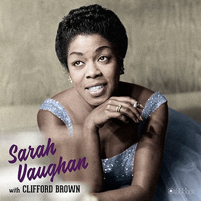 Sarah Vaughan/With Clifford Brown＜限定盤＞