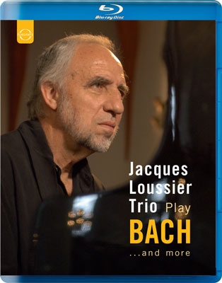 Jacques Loussier Trio Play Bach and More... Jacques Loussier Trio Play Bach and More...