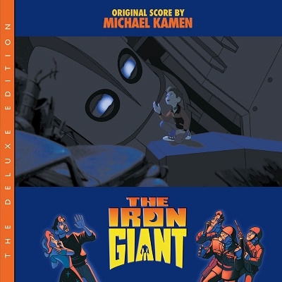 Michael Kamen/The Iron Giant (Deluxe Edition)[888072415645]
