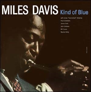 Miles Davis/Kind Of Blue＜完全生産限定盤/Clear Vinyl＞