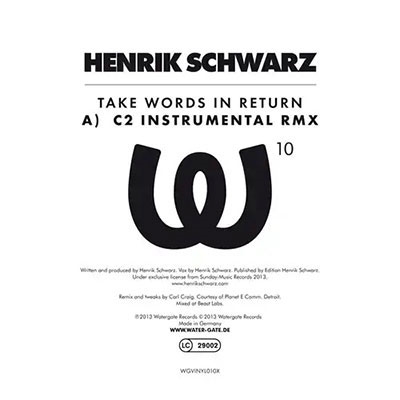 Henrik Schwarz/Take Words In Return (C2 Instr Remix)ס[WGVINYL10X]