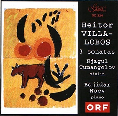 Villa-Lobos: Violin Sonatas No.1-3 Villa-Lobos: Violin Sonatas No.1-3