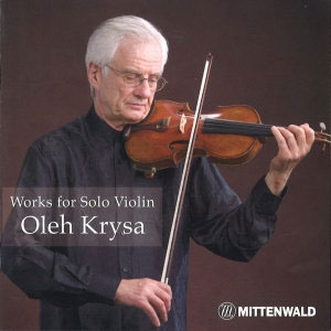 オレグ・クリサ 無伴奏ヴァイオリン作品