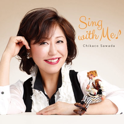 沢田知可子/Sing with Me