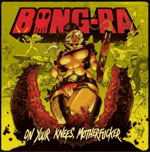 Bong-Ra/ON YOUR KNEES MOTHERFUCKER![MURCD-031]