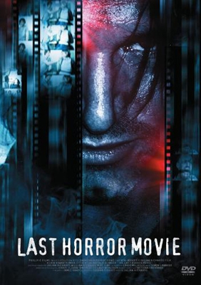 ラスト・ホラー・ムービー ラスト・ホラー・ムービー