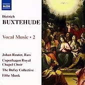 Buxtehude: Vocal Music, Vol.2; Das neugeborne Kindelein, BuxWV 13, Der Herr ist mit mir, BuxWV 15 / Ebbe Munk(cond), Johan Reuter(Bs), Dufay Collective, Copenhagen Royal Chapel Choir 