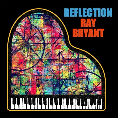Reflection～Ray Bryant Trio in Tokyo