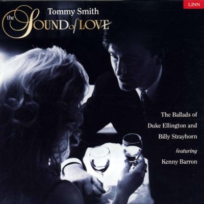The Sound of Love: The Ballads of Duke Ellington & Billy Strayhorn