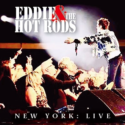 Eddie &The Hot Rods/New York Live[SJPCD624]