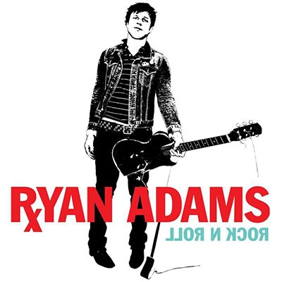 Ryan Adams – Rock N Roll ライアン・アダムス LP-