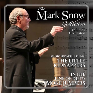 The Mark Snow Collection Vol 1: Orchestral