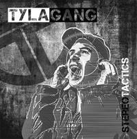 Tyla Gang/Stereo Tactics[BACCD2013001]