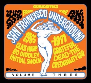 Curiosities From The San Francisco Underground 1965-1971