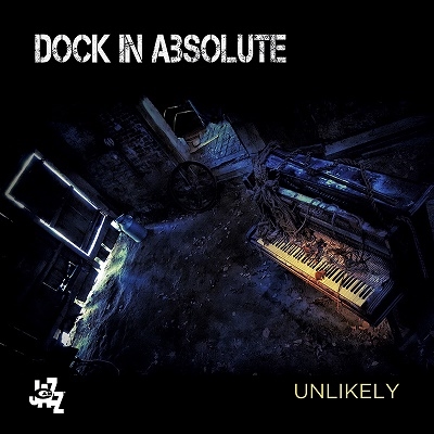 Dock In Absolute/Unlikely[CAMJ7952]