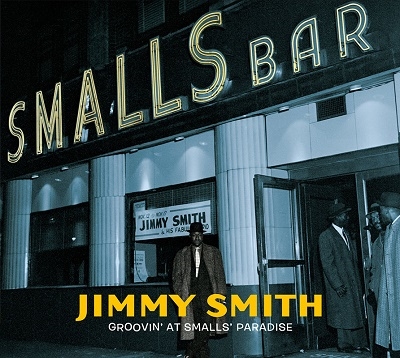 Jimmy Smith/Groovin' At Small's Paradise Vol.1