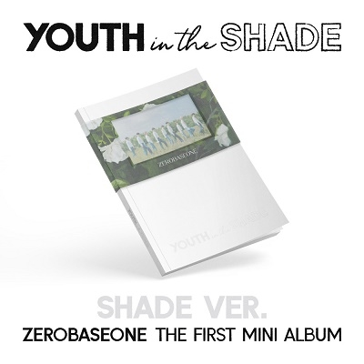 ZEROBASEONE/Youth In The Shade: 1st Mini Album (SHADE Ver
