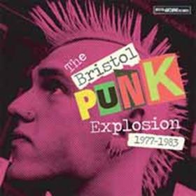 ブリストル・ザ・パンク・エクスプロージョン ブリストル・ザ・パンク・エクスプロージョン
