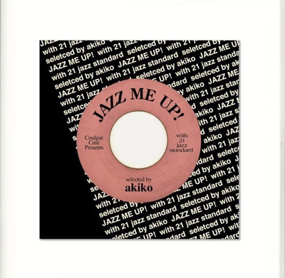 Couleur Cafe Presents JAZZ ME UP! with 21 jazz standard selected by akiko CD+BOOK[LDBCD-012]
