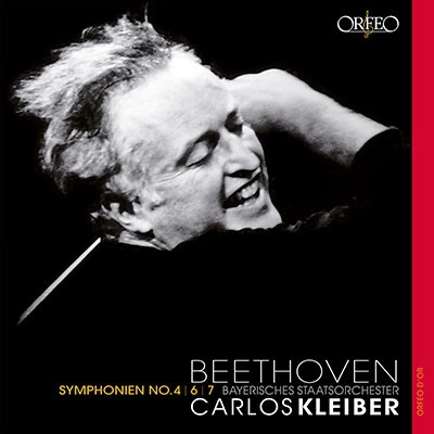 カルロス・クライバー/ベートーヴェン:交響曲第4番、第6番、第7番