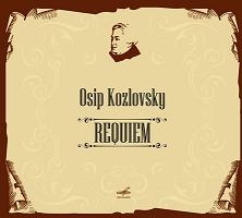 Osip Kozlovsky: Requiem