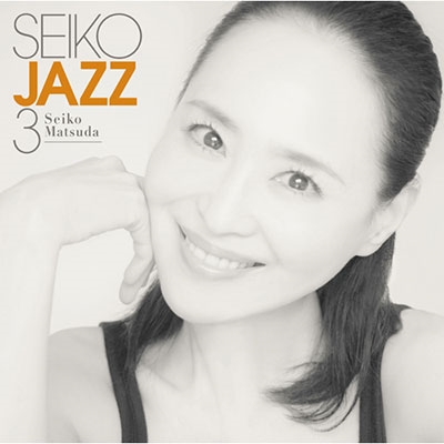 松田聖子/SEIKO JAZZ 3 ［2SHM-CD+DVD+ポスター+ブックレット］＜初回