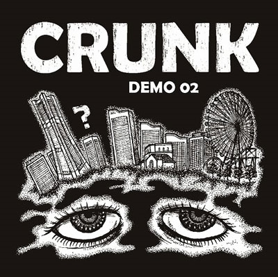 Crunk/DEMO 02[BTR128]