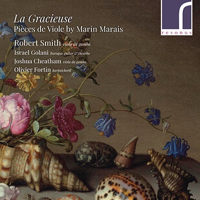 Gracieuse: Pieces de Viole by Marin Marais