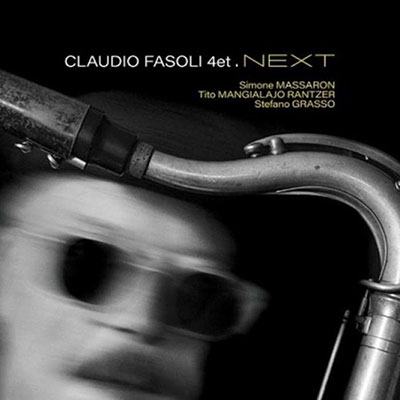 Claudio Fasoli Next Quartet/Next[ABJZ234]