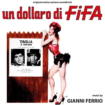 Gianni Ferrio/Un Dollaro Di Fifa[DGST045]