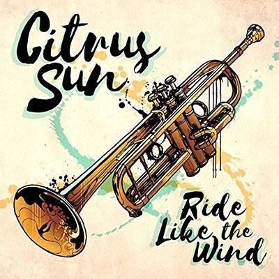 Citrus Sun/Ride Like The Wind[DMER3422]