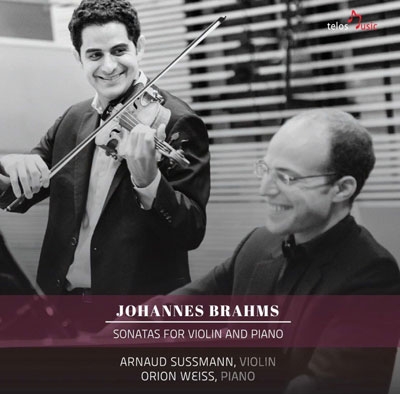 Brahms: Sonatas for Violin and Piano No.1-No.3 Brahms: Sonatas for Violin and Piano No.1-No.3