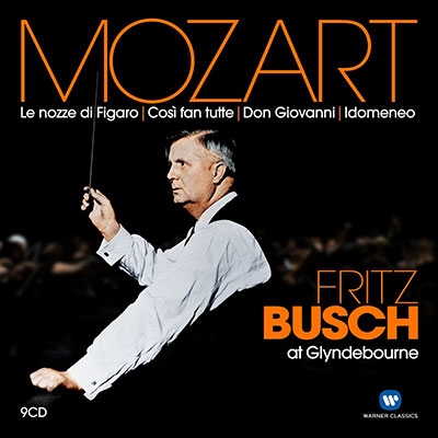 Fritz Busch at Glyndebourne - Mozart: Da Ponte Operas＜限定盤＞